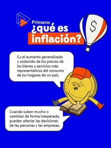 Cuando la inflación es predecible, es más fácil planear gastos, ahorrar, invertir o tomar decisiones de consumo